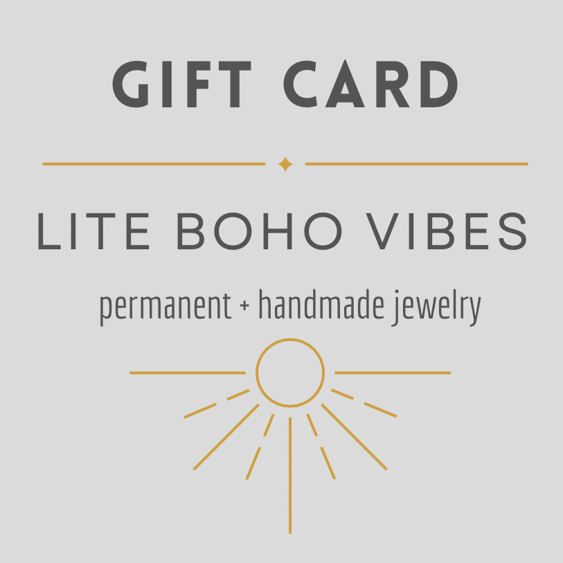 Gift Card |  Permanent Jewelry + Handmade Jewelry